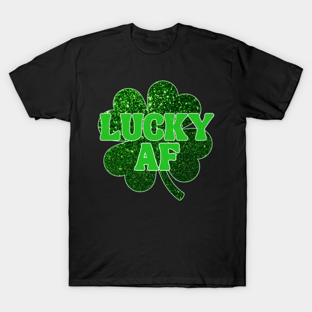 Lucky AF T-Shirt by Annabelhut